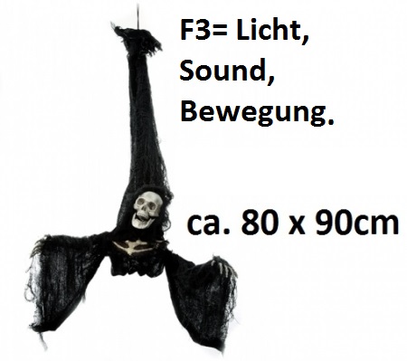Sensemann hängend, ca. 80x90cm, F3= Licht, Sound, Bewegung